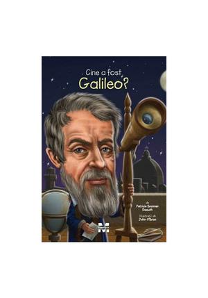 Cine a fost Galileo? 