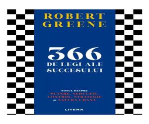 366 de legi ale succesului Robert Greene