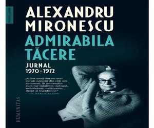 Admirabila tacere. Jurnal, 1970–1972