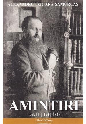 Amintiri Vol.2: 1910-1918 