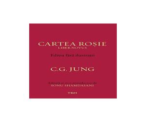 Cartea Rosie - Editia fara ilustratii - C.G. Jung