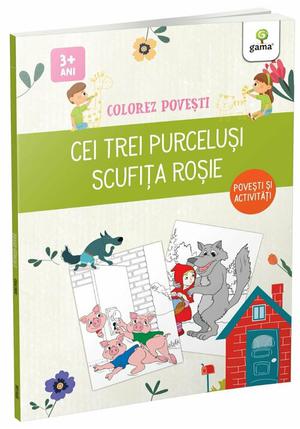 Cei trei purcelusi & Scufita Rosie 