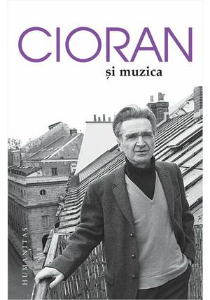 Cioran si muzica 