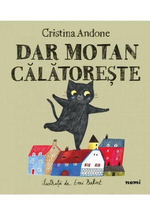 Dar motan calatoreste 