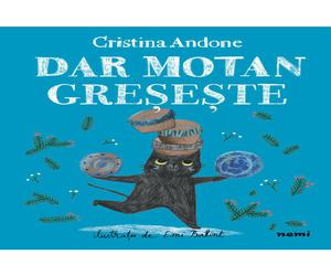 Dar motan greseste