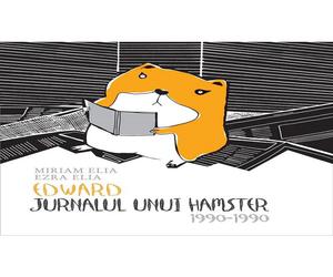 Edward. Jurnalul unui hamster: 1990-1990