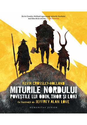 Miturile Nordului.Povestile lui Odin,Thor si Lok 