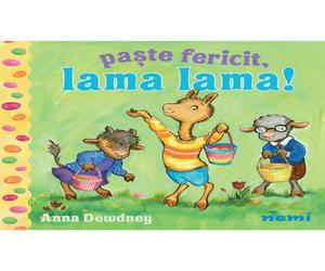 Paste fericit, Lama Lama!