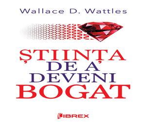 Stiinta de a deveni bogat