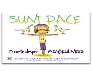 Sunt Pace: O Carte despre Mindfulness