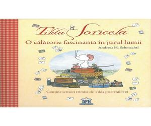 Tilda Soricela - O calatorie fascinanta in jurul lumii