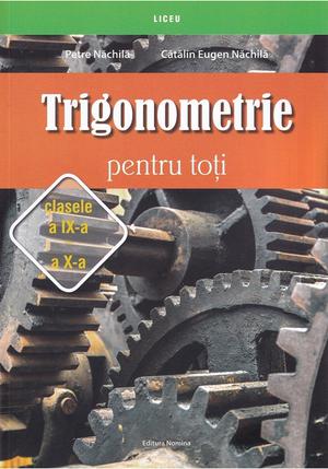 Trigonometrie pentru toti clasele 9-10 