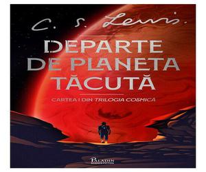 Trilogia Cosmica #1. Departe de Planeta Tacuta