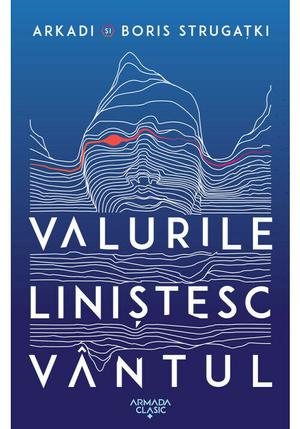 Valurile linistesc vantul 