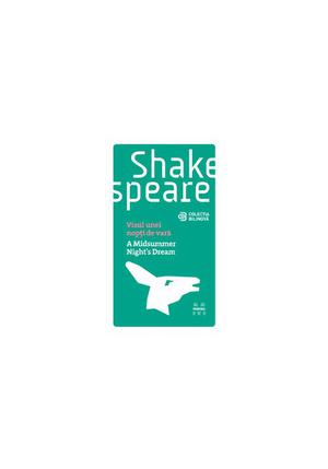 Visul unei nopti de vara - William Shakespeare 